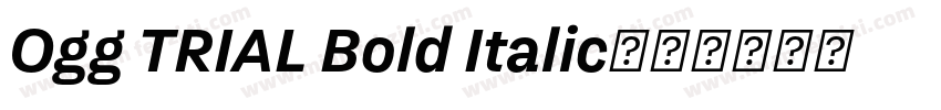 Ogg TRIAL Bold Italic字体转换